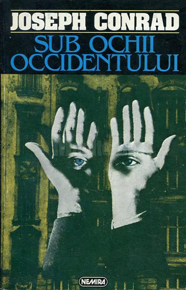 Joseph Conrad: „Sub ochii Occidentului”