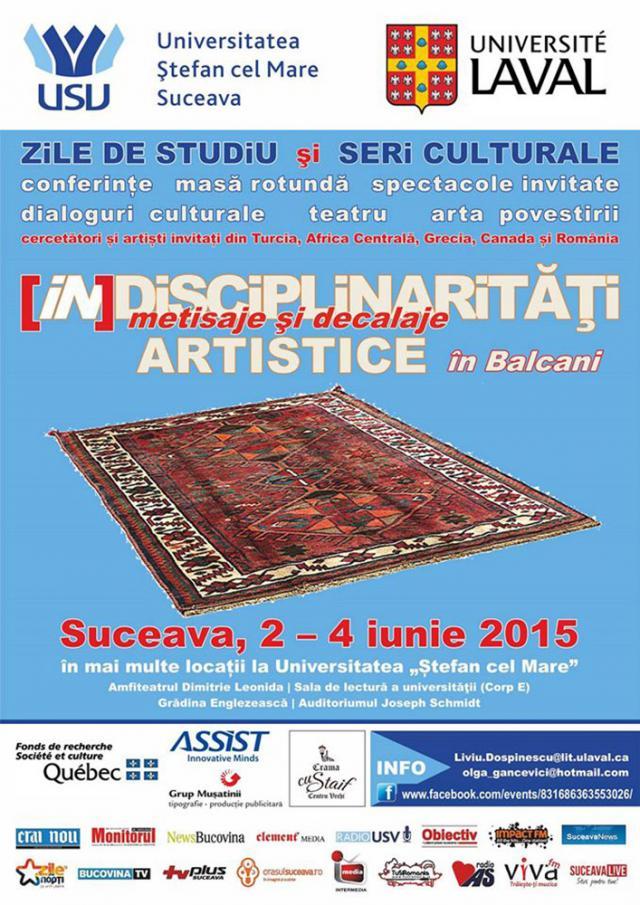 „(In)disciplinarităţi - metisaje şi decalaje artistice în Balcani”, la Universitatea Suceava