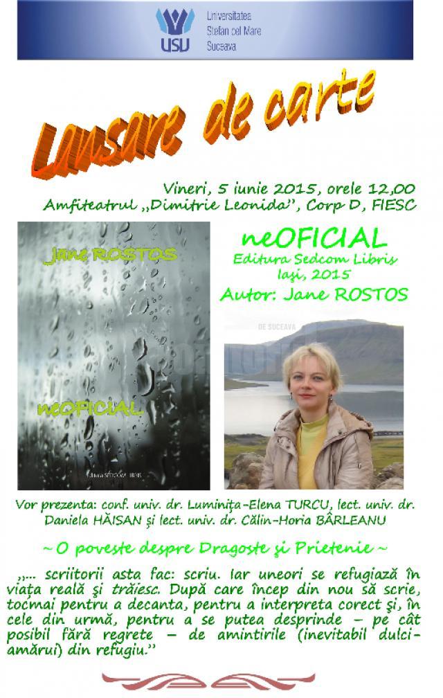 Jane Rostos îşi lansează cel de-al treilea volum, „neOFICIAL”, la USV