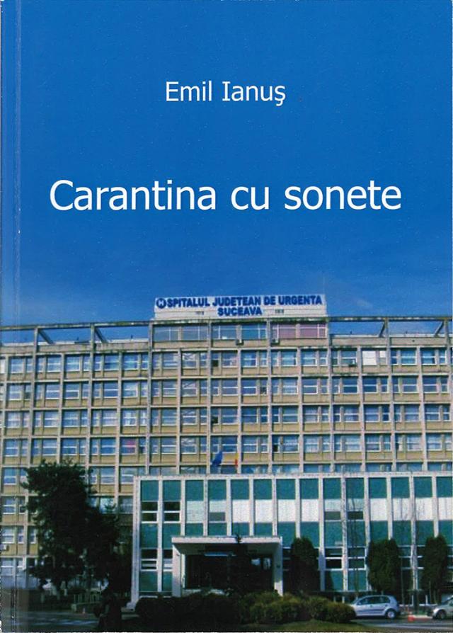 Emil Ianuş: „Carantina cu sonete”