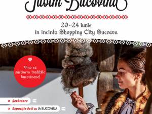 ”Iubim Bucovina”, proiect iniţiat de Shopping City Suceava