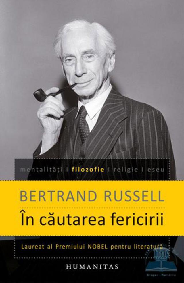Bertrand Russell: „În căutarea fericirii”