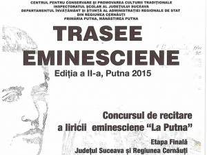 „Trasee eminesciene” - Putna 2015