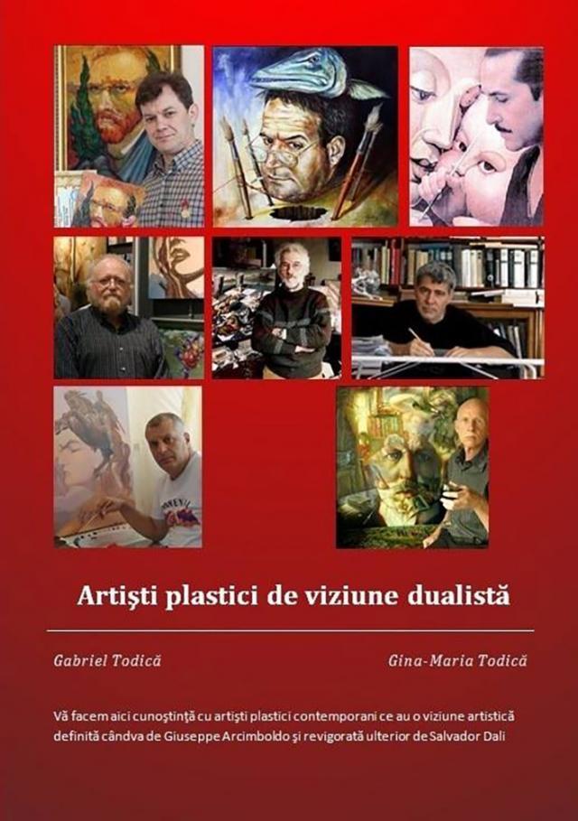 Gabriel Todică & Gina-Maria Todică: „Artişti plastici de viziune dualistă”