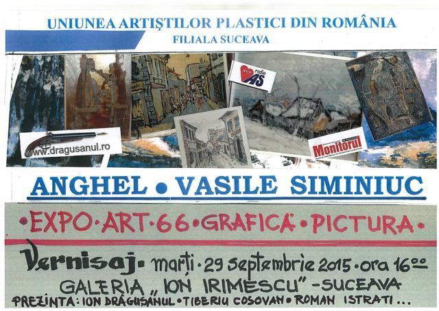 Expoziţia de grafică - pictură „Expo Art – 66”, semnată de artistul plastic Anghel-Vasile Siminiuc, la Galeria de Artă „Ion Irimescu”