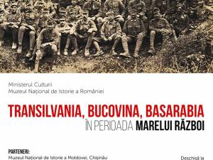 Bucovina în perioada Marelui Război, într-o expoziţie foto-documentară organizată la Muzeul Naţional de Istorie a României