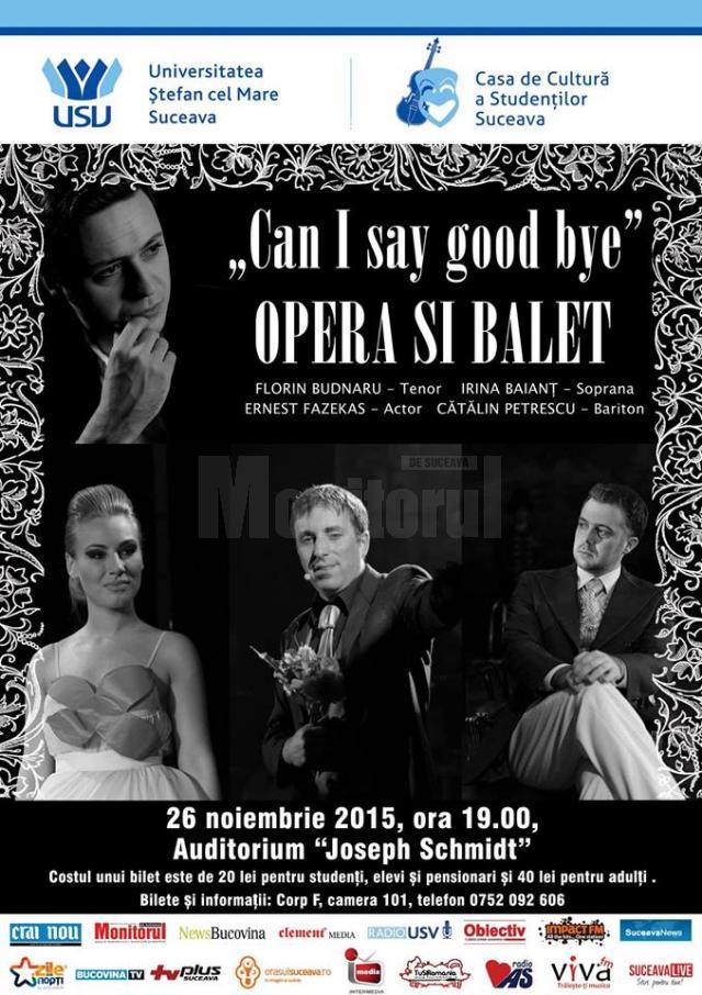 Operă și balet cu artiști ai Teatrului de Operetă și Musical "Ion Dacian", la USV