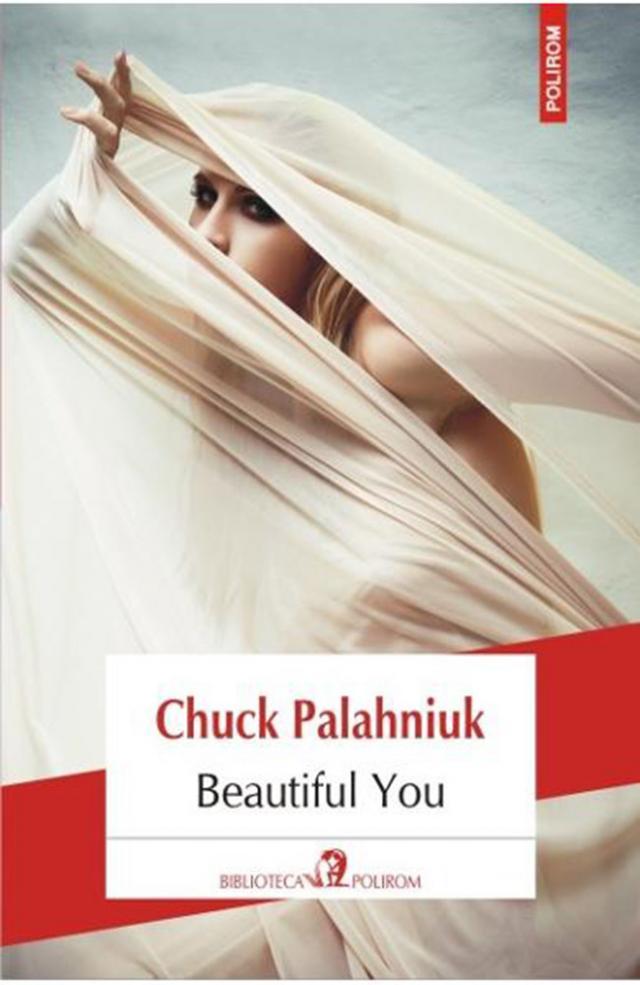 Chuck Palahniuk: „Beautiful You”