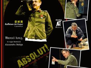 Spectacol de teatru „Absolut!”, cu Marcel Iureş, la Gura Humorului