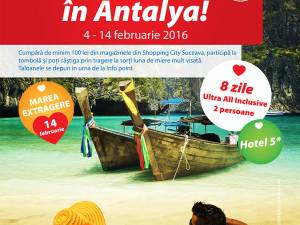 Shopping City Suceava te premiază cu o ”lună de miere” în Antalya!