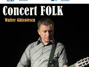 Concert de folk cu Walter Ghicolescu la USV