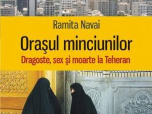 Ramita Navai: „Oraşul minciunilor”