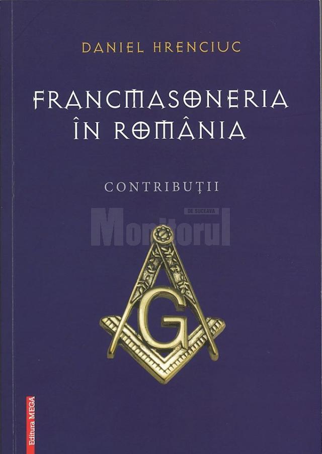 „Francmasoneria în România”