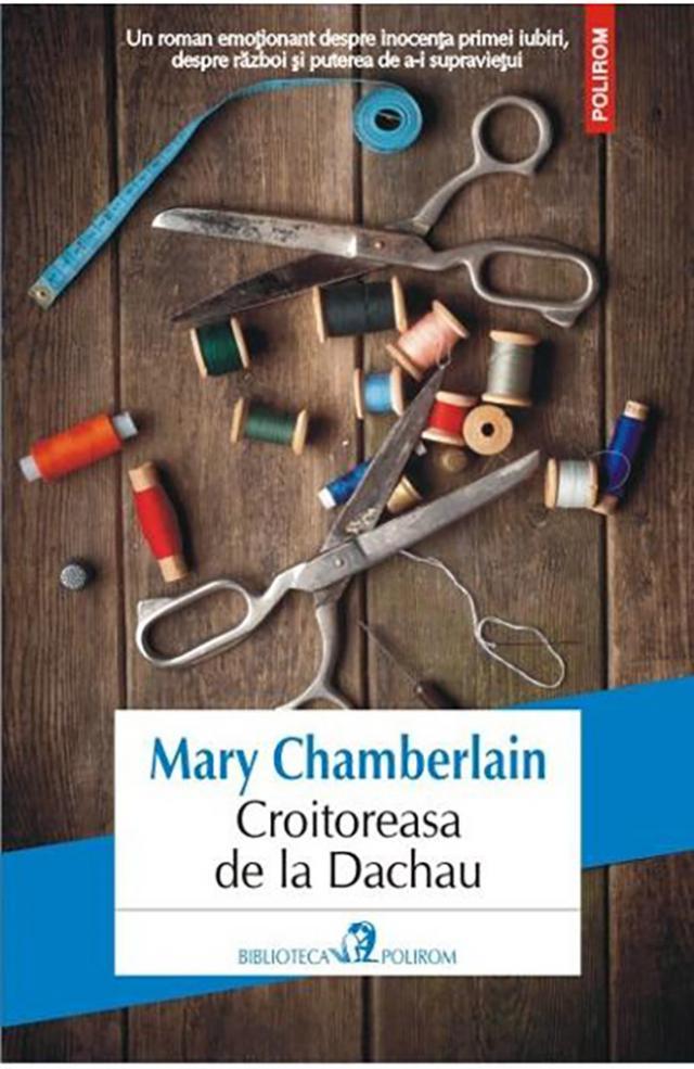 Mary Chamberlain: „Croitoreasa de la Dachau”