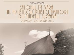 Salonul de vară al artiştilor plastici amatori din judeţul Suceava, la Galeria de artă din Rădăuţi