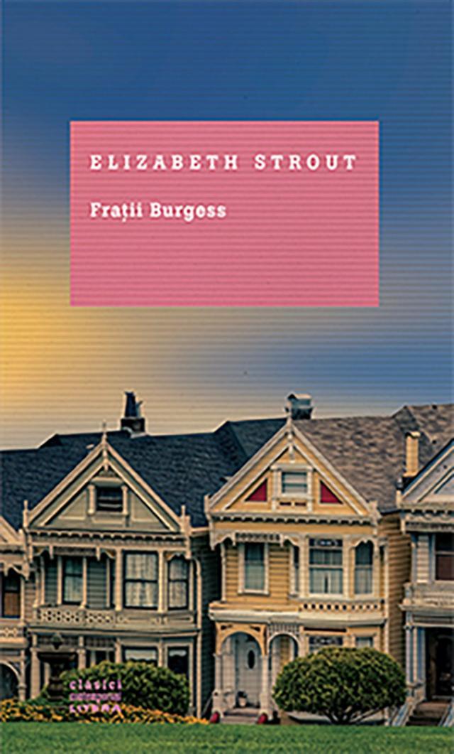 "Fraţii Burgess" - Elizabeth Strout