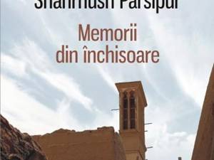 Shahrnush Parsipur: „Memorii din închisoare”