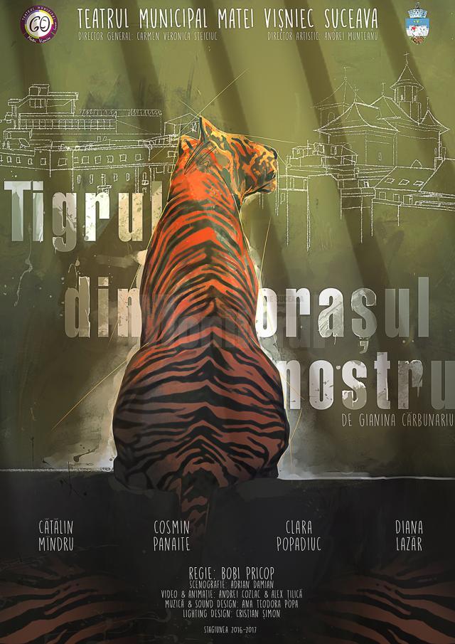 „Tigrul din oraşul nostru”, pe scena Teatrului Municipal „Matei Vişniec”