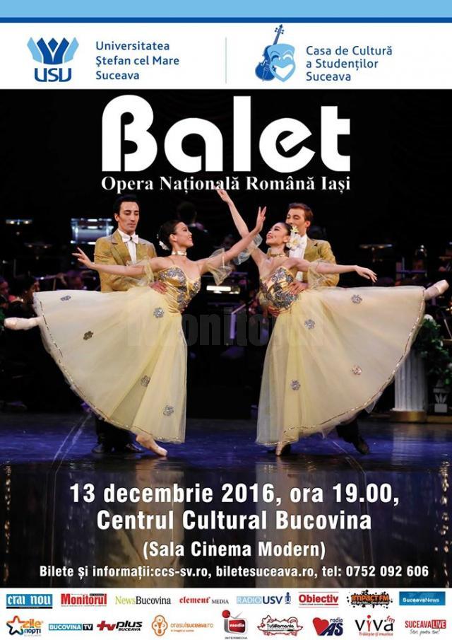 Spectacol de balet al Operei Naţionale Iaşi, marţi, la Suceava