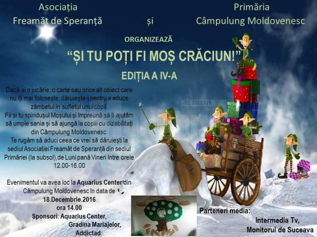 „Şi tu poţi fi Moş Crăciun”, ediţia a IV-a, la Câmpulung Moldovenesc
