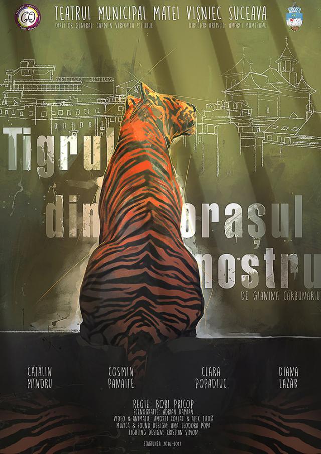 Spectacolul de teatru „Tigrul din oraşul nostru” are loc sâmbătă