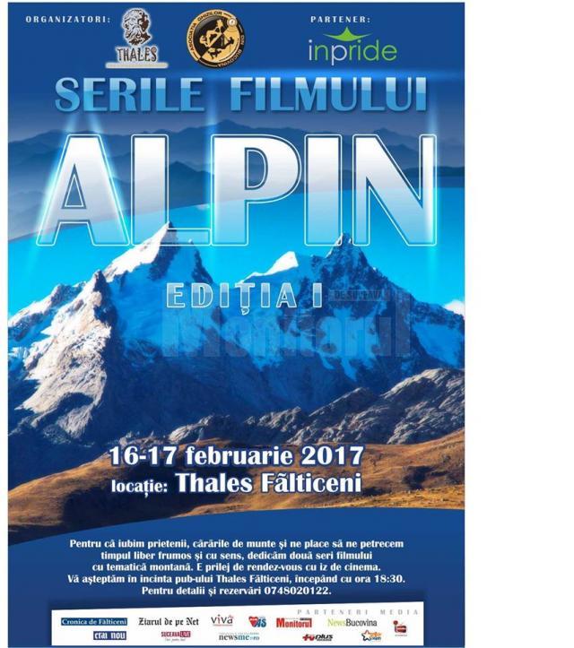 “Serile Filmului Alpin” ediţia I, la Fălticeni