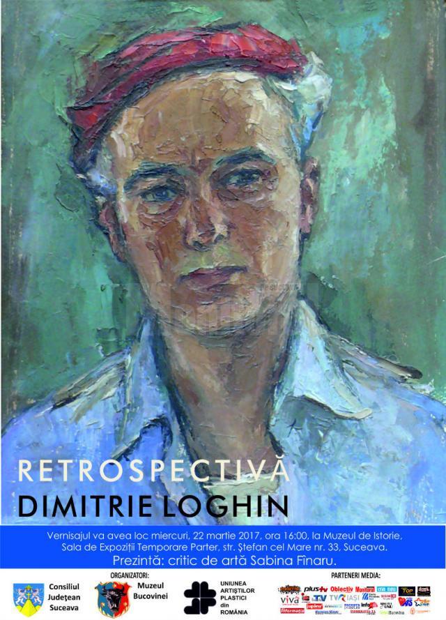Retrospectiva „Dimitrie Loghin”
