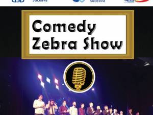 Trupa de umor Comedy Zebra Show vine la Suceava