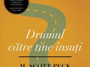 M. Scott Peck: „Drumul către tine însuți”