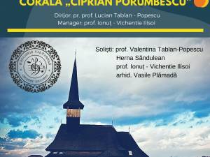 Concert pascal susţinut de Corala „Ciprian Porumbescu” şi invitaţii ei