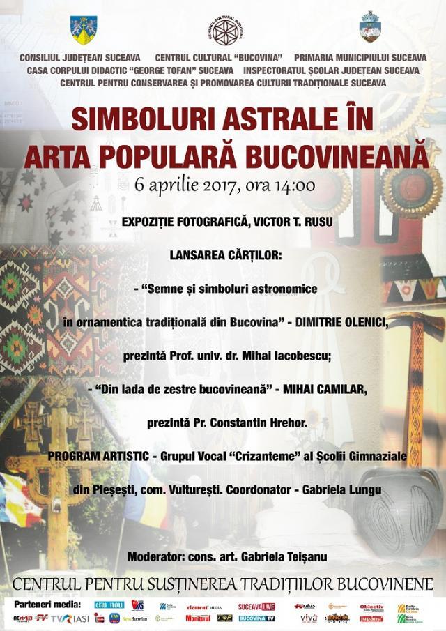 „Simboluri astrale în arta populară bucovineană”, la Centrul pentru Susţinerea Tradiţiilor Bucovinene