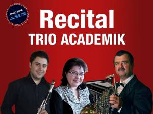 Recital cu Trio „Academik”, astăzi, pe scena Auditoriului „Joseph Schmidt”