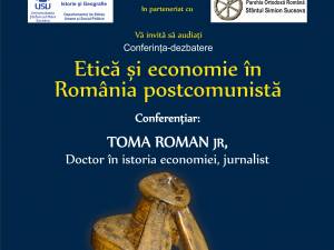 Conferinţa-dezbatere „Etică şi economie în România postcomunistă”