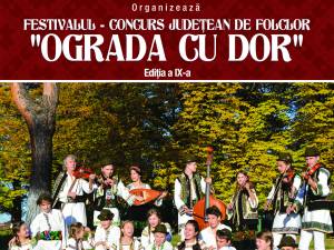 Festivalul-concurs județean de folclor tradițional „Ograda cu Dor”