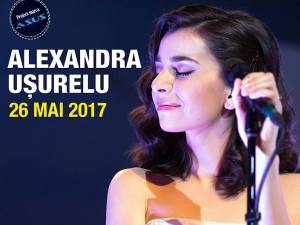 Alexandra Uşurelu concertează, vineri, la Suceava