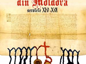 „Documente voievodale din Moldova, secolele XIV-XVI”, la Cetatea de Scaun a Sucevei