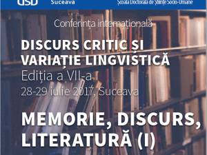 Conferinţa „Discurs critic şi variaţie lingvistică”, la Universitatea Suceava