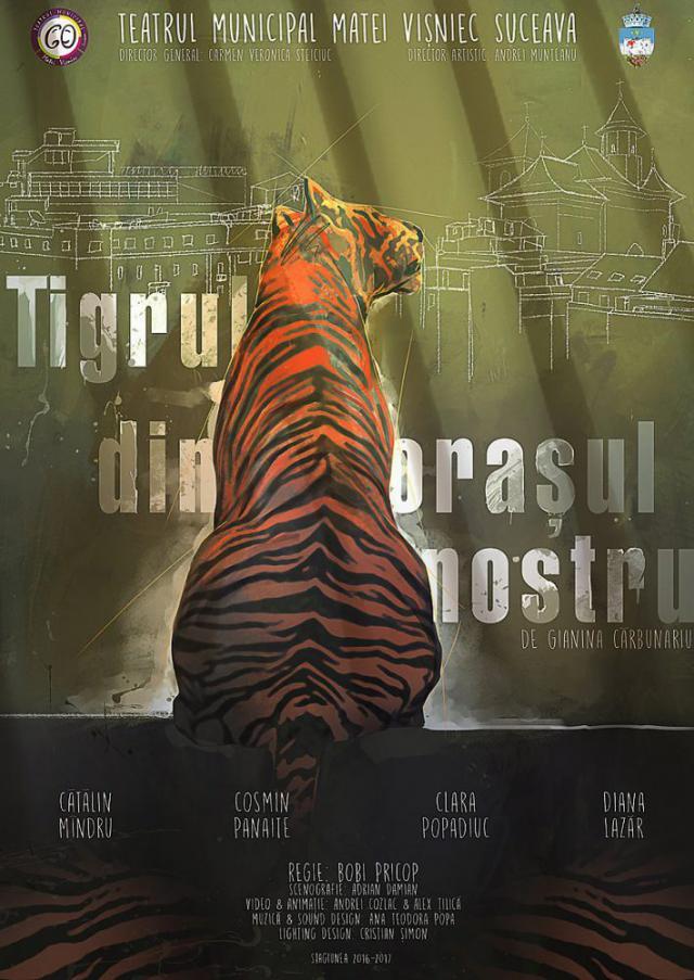 „Tigrul din orașul nostru”, pe scena Teatrului "Matei Vișniec" Suceava