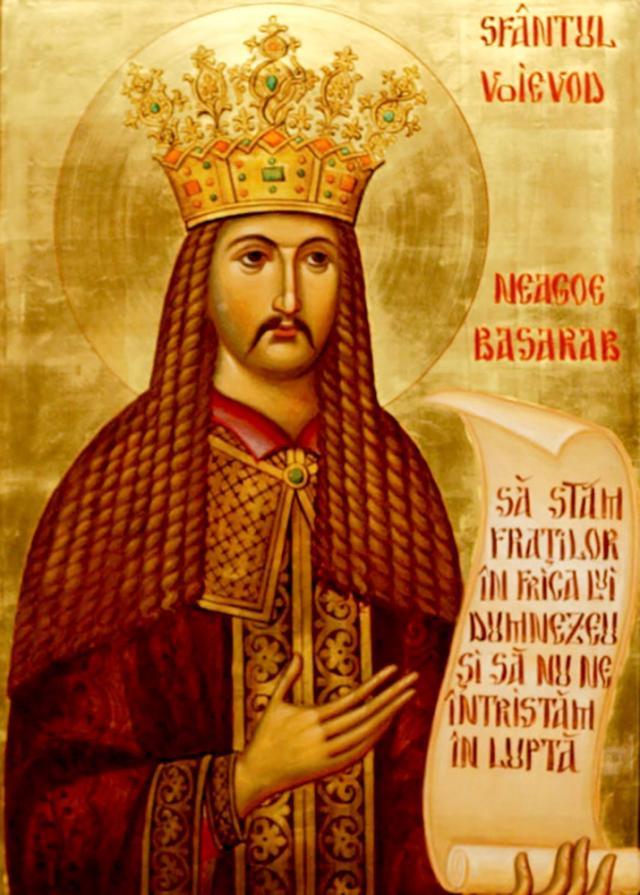 Sfântul Voievod Neagoe Basarab, cinstit de toţi românii