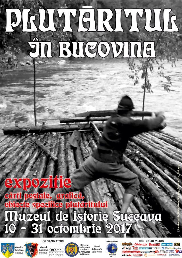 Expoziția „Plutăritul în Bucovina”