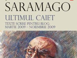 Jose Saramago: „Ultimul caiet”
