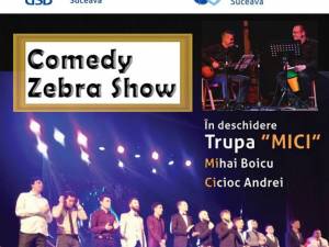 Comedy Zebra Show vine la Suceava