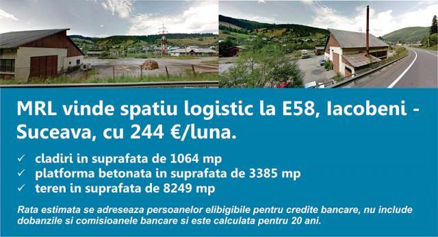 MRL vinde spatiu logistic la E58, Iacobeni-Suceava, cu 244 Euro/luna