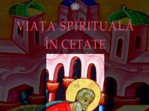 Paul Evdokimov: „Viața spirituală în cetate”