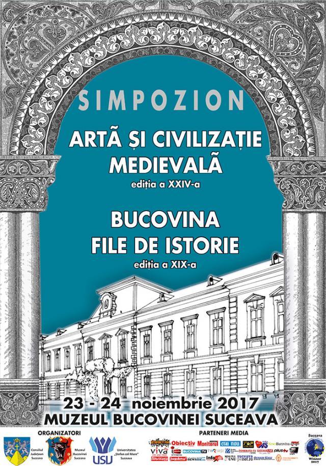 Simpozioanele „Bucovina File de Istorie” şi „Artă şi civilizaţie medievală”, la Muzeul de Istorie