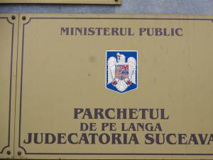 Dosarul a fost instrumentat de procurorii Parchetului de pe lângă Judecătoria Suceava