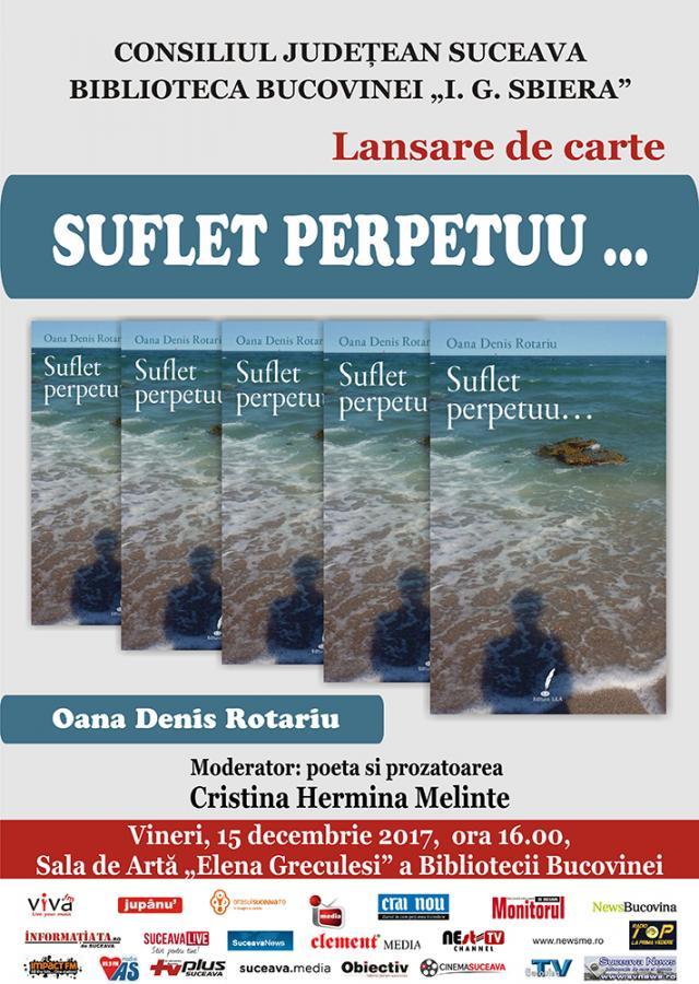 Oana-Denis Rotariu şi-a lansat volumul de versuri „Suflet perpetuu...”, la Biblioteca Bucovinei