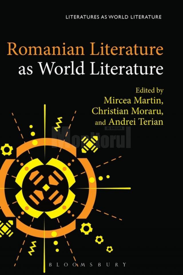 Două contribuții ale profesorilor de la USV la un volum de excepție despre literatura română ca literatură a lumii