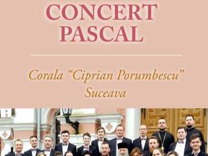 Concert pascal, sâmbătă, la Casa de Cultură Siret