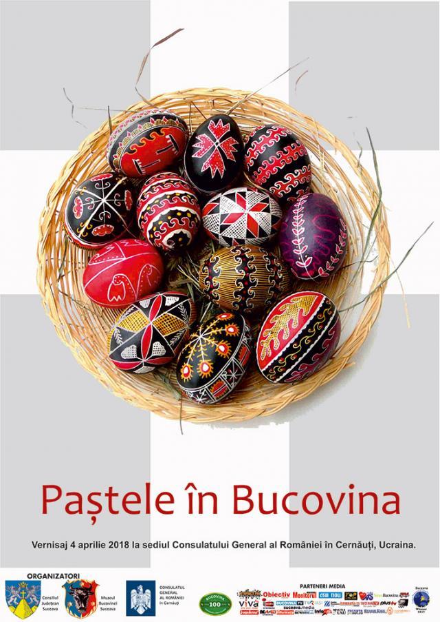 Expoziţia „Paştele în Bucovina”, la Consulatul General al României în Cernăuţi